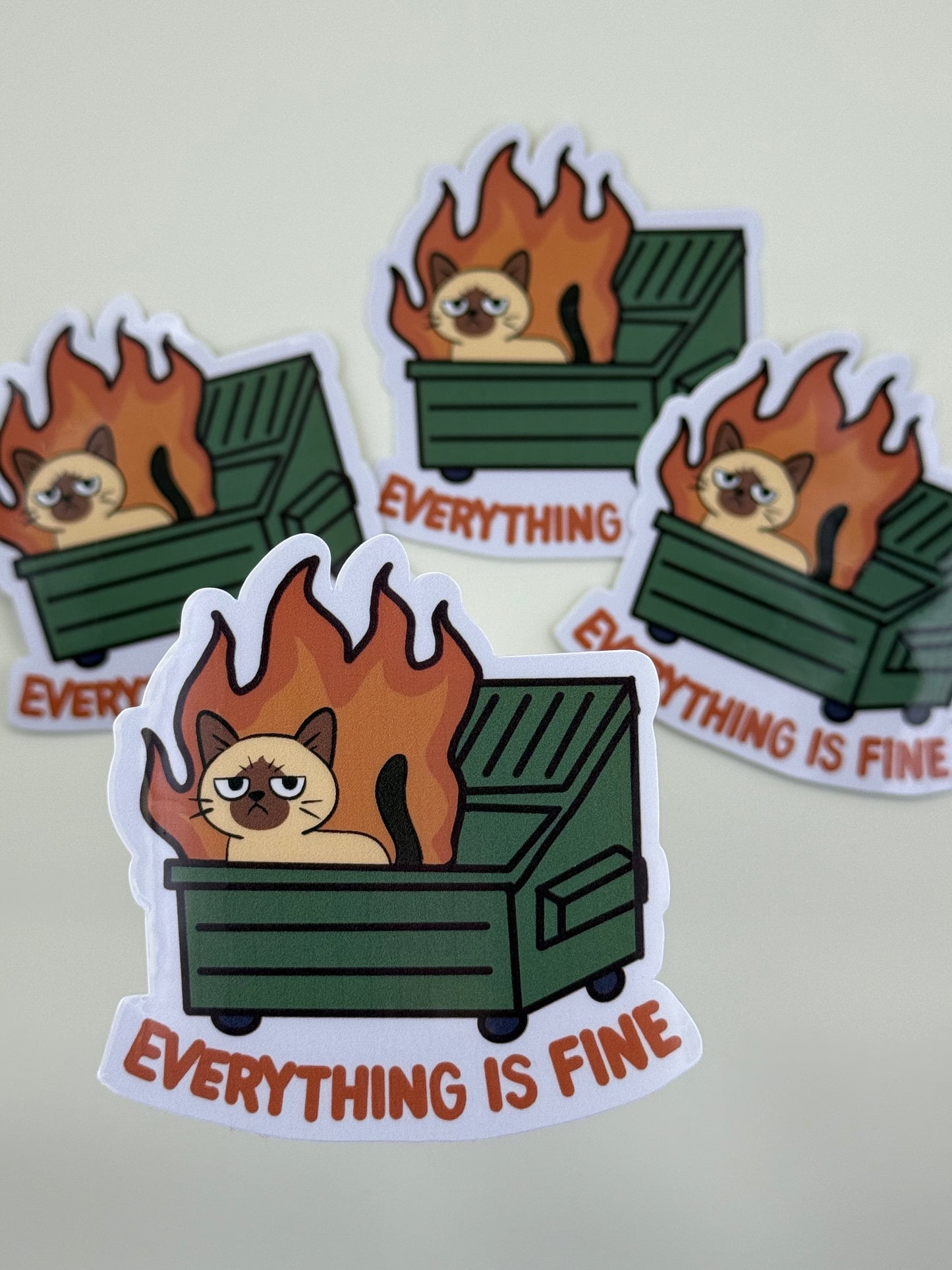 Everything Is Fine Dumpster Fire Cat Sticker