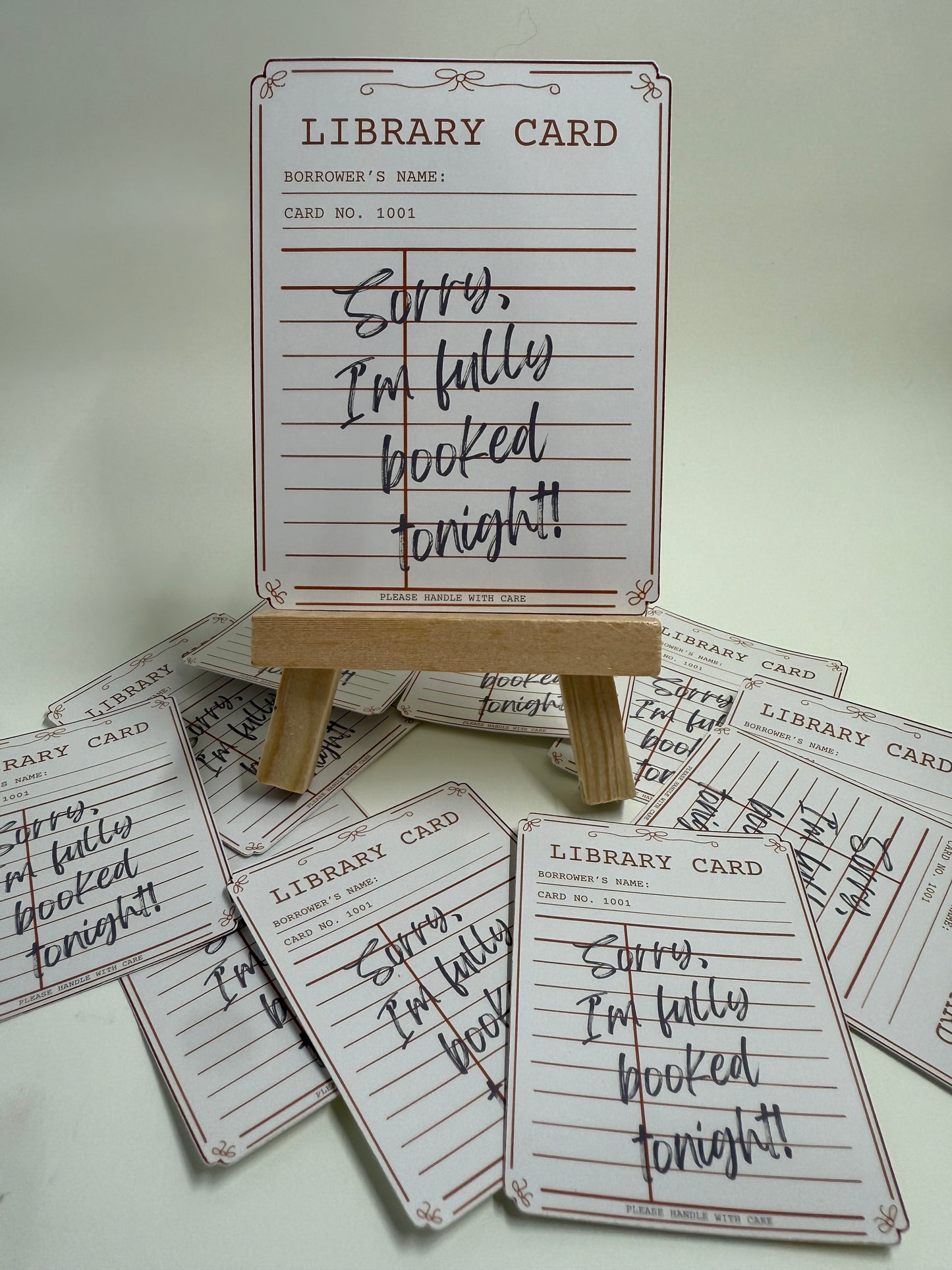 “Sorry, I’m Fully Booked Tonight” Library Card Sticker