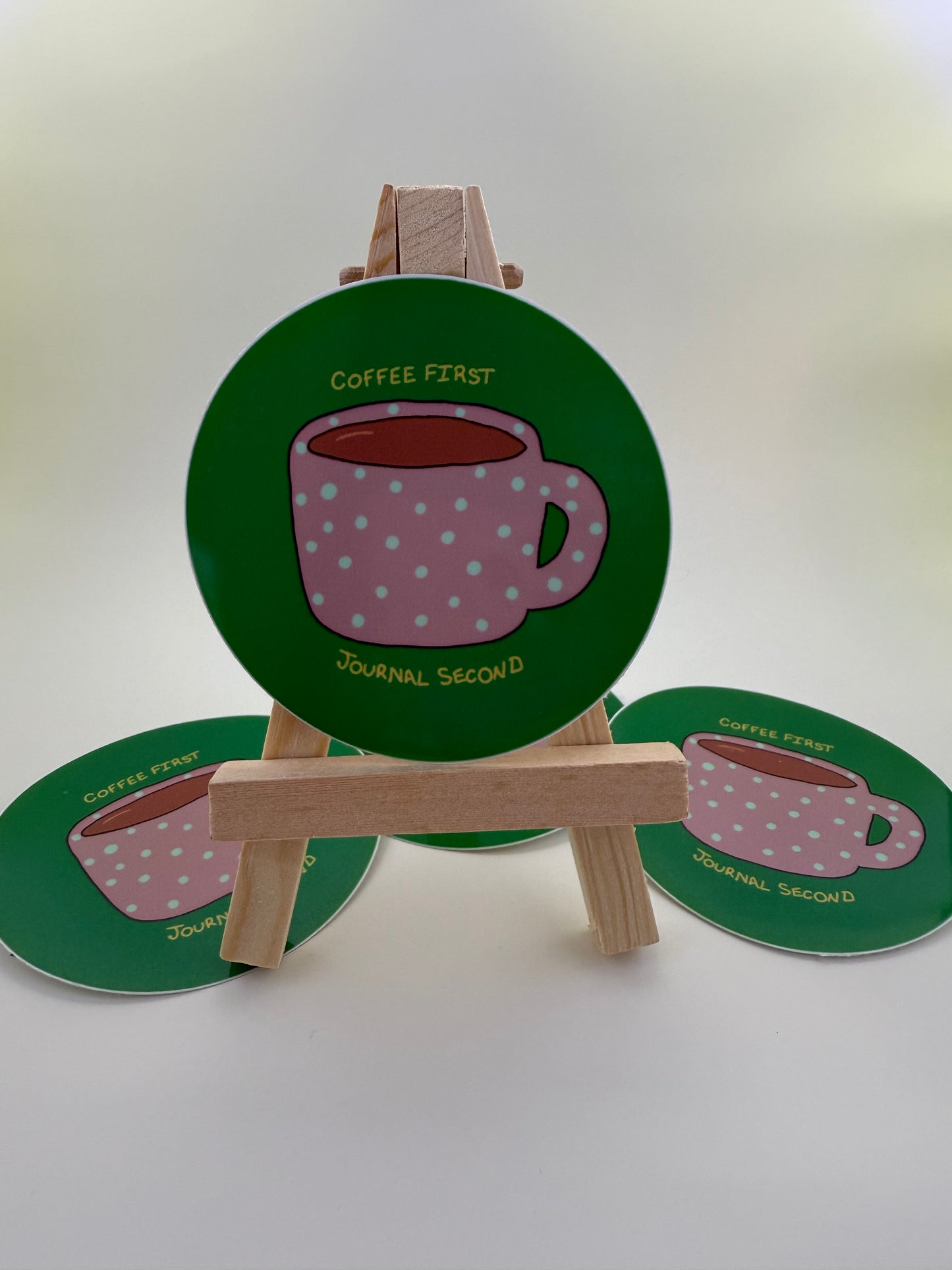 Coffee First, Journal Second Sticker