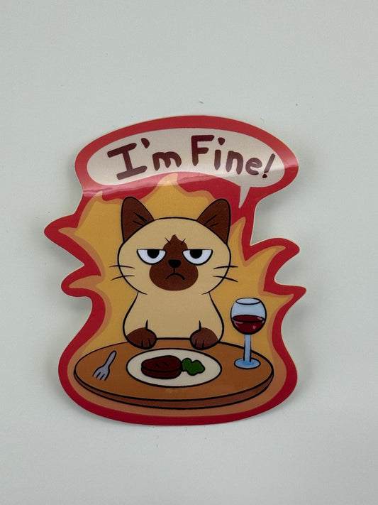I'm Fine Cat Sticker